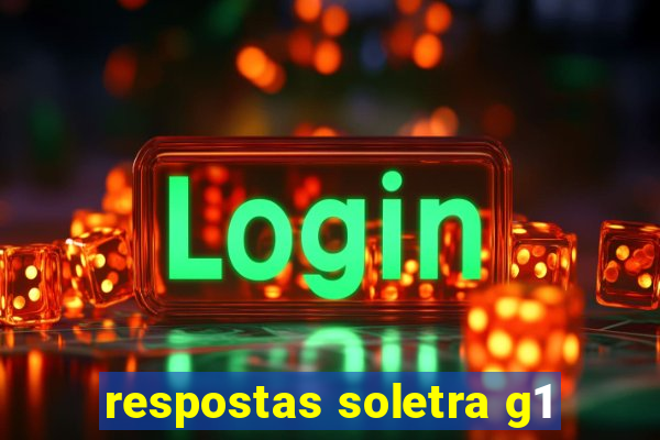 respostas soletra g1